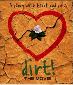 Dirt! The Movie